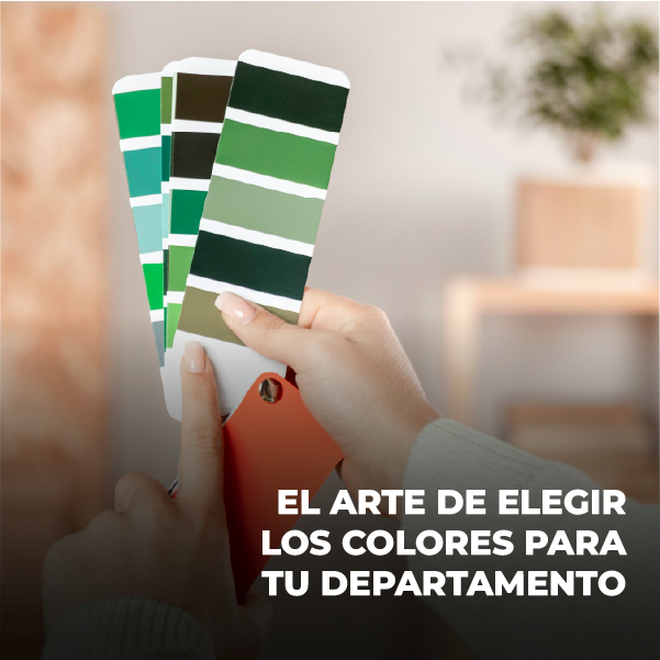 El arte de elegir los colores para tu departamento