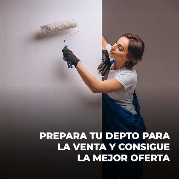 Prepara tu departamento para la venta y consigue la mejor oferta