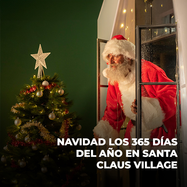 Navidad los 365 días del año en Santa Claus Village