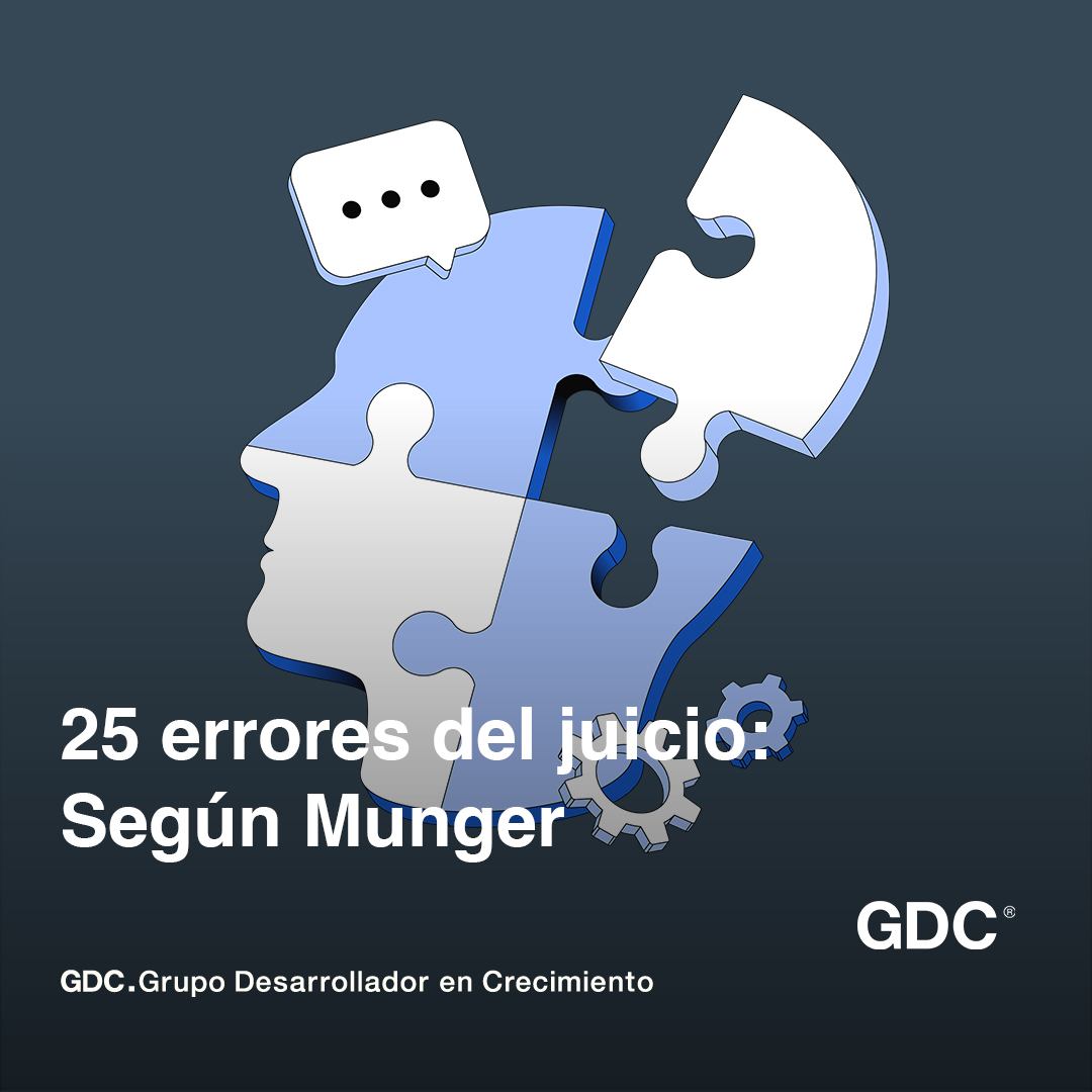 Los 25 Errores de Juicio Humano según Munger