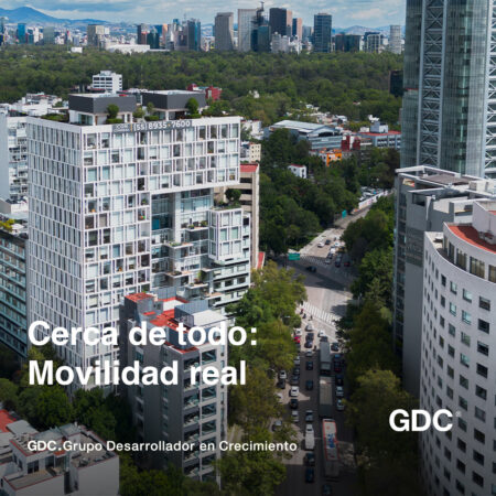 VIVIR CERCA DE TODO: DESARROLLOS CON MOVILIDAD INTELIGENTE
