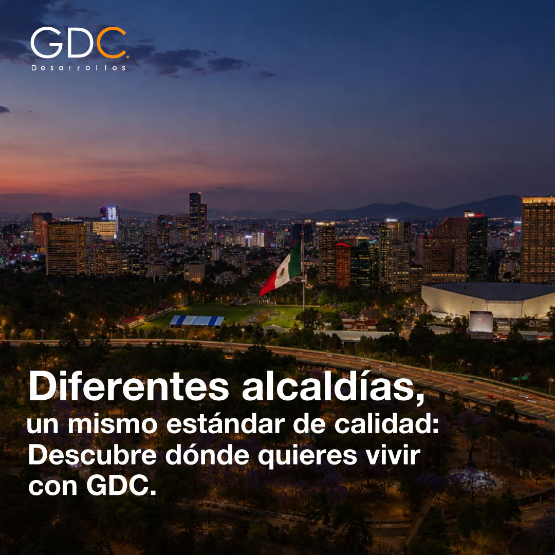 Descubre dónde quieres vivir con GDC Desarrollos